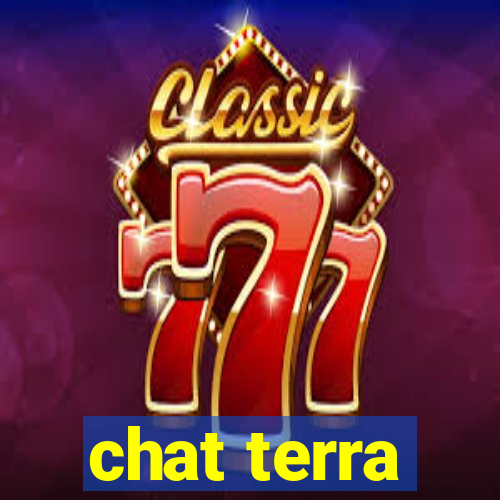 chat terra